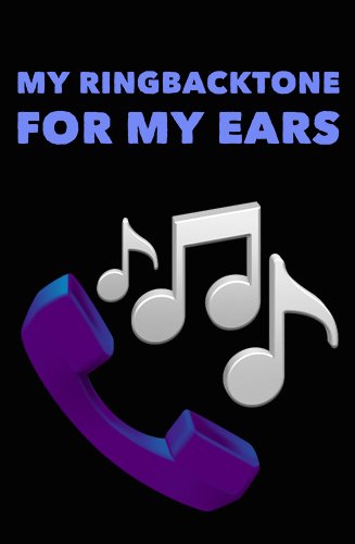 download My ringbacktone: For my ears apk